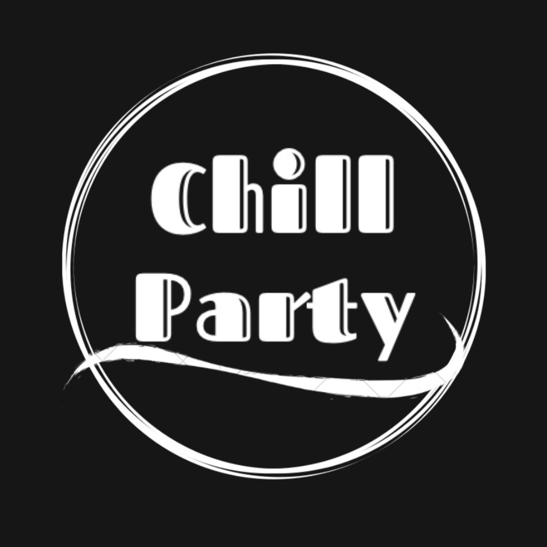 Chill party 